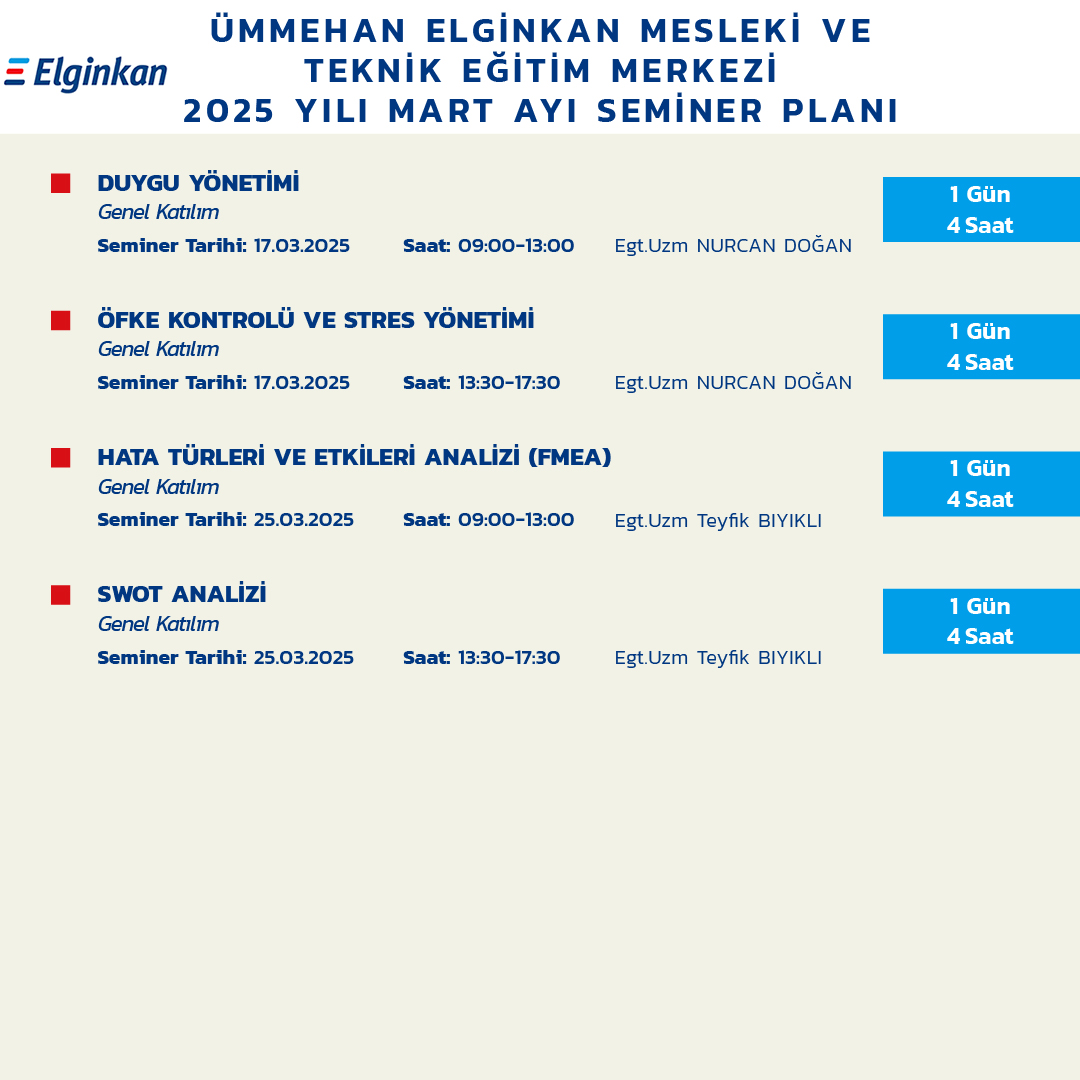Ümmehan Elginkan Mesleki ve Teknik Eğitim Merkezi’nde Mart ayı yüz yüze seminer planı yayınlanmıştır.
Kayıt işlemlerinizi web sitemiz üzerinden gerçekleştirebilirsiniz.
Başvuru:uemtem.org.tr
Soru ve görüşleriniz için bize ulaşabilirsiniz:uemtem.guk@elginkanvakfi.org.tr