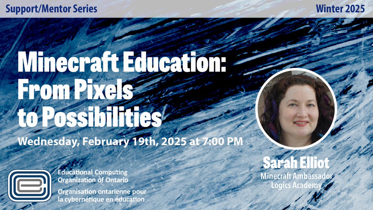 The ECOO Support/Mentor Series - Winter 2025 continues this Wednesday, February 19th at 7 PM ET with Minecraft Education: From Pixels to Possiblities with Sarah Elliot. Join us! 
REGISTER: bit.ly/ecoo_ss_winter…
