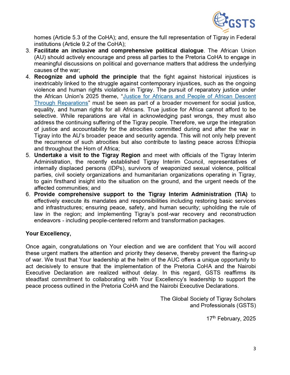 Global Society of Tigray Scholars & Professionals (@globalgsts) on Twitter photo RE: Congratulations and Urgent Appeal for AUC to Prioritize the Swift Implementation of the Pretoria Cessation of Hostilities Agreement (CoHA)
----------------------------------
Dear H.E. Mahamoud Ali Youssouf (<a href="/ymahmoudali/">Mahmoud Ali youssouf</a>),
The Global Society of Tigray Scholars and RE: Congratulations and Urgent Appeal for AUC to Prioritize the Swift Implementation of the Pretoria Cessation of Hostilities Agreement (CoHA)
----------------------------------
Dear H.E. Mahamoud Ali Youssouf (<a href="/ymahmoudali/">Mahmoud Ali youssouf</a>),
The Global Society of Tigray Scholars and