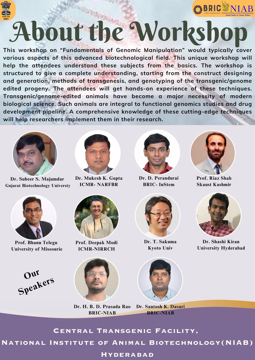 BRIC-NIAB (@hydniab) on Twitter photo Workshop on Fundamentals of Genomic Manipulation: Developing Animal Models for Functional Genomics.
Venue: BRIC-NIAB
Dates: 18th – 21st February 2025
For further details, please refer to the flyer.
<a href="/DBTIndia/">Department of Biotechnology</a>
<a href="/rajesh_gokhale/">Rajesh Gokhale</a>
<a href="/DrGTaruSharma/">Dr. G. Taru Sharma</a> Workshop on Fundamentals of Genomic Manipulation: Developing Animal Models for Functional Genomics.
Venue: BRIC-NIAB
Dates: 18th – 21st February 2025
For further details, please refer to the flyer.
<a href="/DBTIndia/">Department of Biotechnology</a>
<a href="/rajesh_gokhale/">Rajesh Gokhale</a>
<a href="/DrGTaruSharma/">Dr. G. Taru Sharma</a>