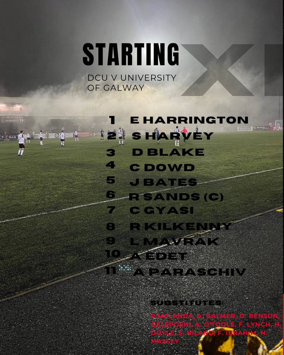 DCU Starting 11 v University of Galway.

Kick off at 2:30 and updates on our Instagram story.

<a href="/azetsireland/">Azets Ireland</a> <a href="/IUFUofficial/">IUFU OFFICIAL</a>