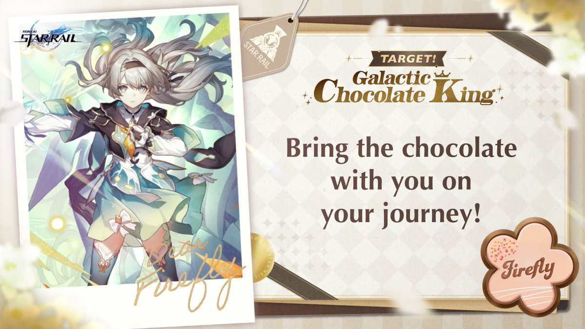 Raiderz_EX's tweet photo. @honkaistarrail #TargetGalacticChocolateKing #Firefly https://t.co/JFJPoXyQmT