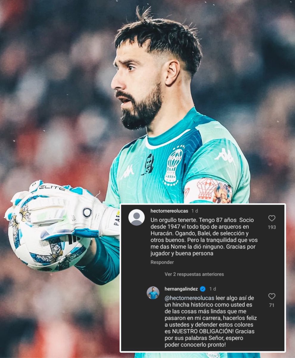 🥹❤️ Hace una semana, Hernán Galíndez, arquero de Huracán, recibió un comentario hermoso de Héctor, un socio de 87 AÑOS, vía Instagram.

Él le respondió agradeciéndole y ayer post-partido confesó que lo invitó a la cancha y LO CONOCIÓ personalmente:

🗣️ “No soy de usar mucho las