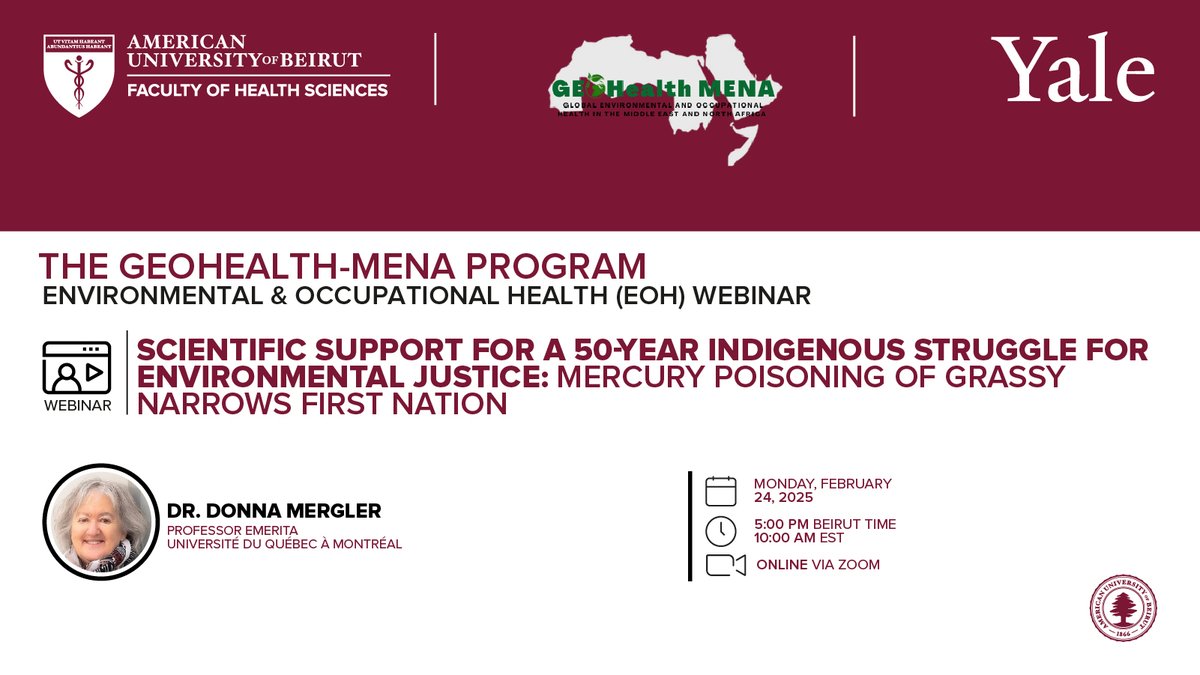 🌍📢Join us for our upcoming EOH webinar! Dr. Donna Mergler will discuss Scientific Support for a 50-Year Indigenous Struggle for Environmental Justice: Mercury Poisoning of Grassy Narrows First Nation. 
Open to all! 

Email geohealth.mena@yale.edu for the Zoom link.
