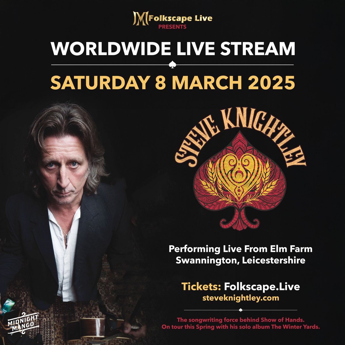 Steve Knightley (@sohsteve) on Twitter photo Excited to announce that I'm teaming up once again with the folks behind the stunning broadcast of <a href="/ShowOfHandsNews/">Show of Hands</a> farewell concert.
Saturday 8th March, you can watch my sold out #ElmFarm show live, from the comfort of... where ever you like! Tickets 🎟️ folkscape.live/steve-knightley Excited to announce that I'm teaming up once again with the folks behind the stunning broadcast of <a href="/ShowOfHandsNews/">Show of Hands</a> farewell concert.
Saturday 8th March, you can watch my sold out #ElmFarm show live, from the comfort of... where ever you like! Tickets 🎟️ folkscape.live/steve-knightley