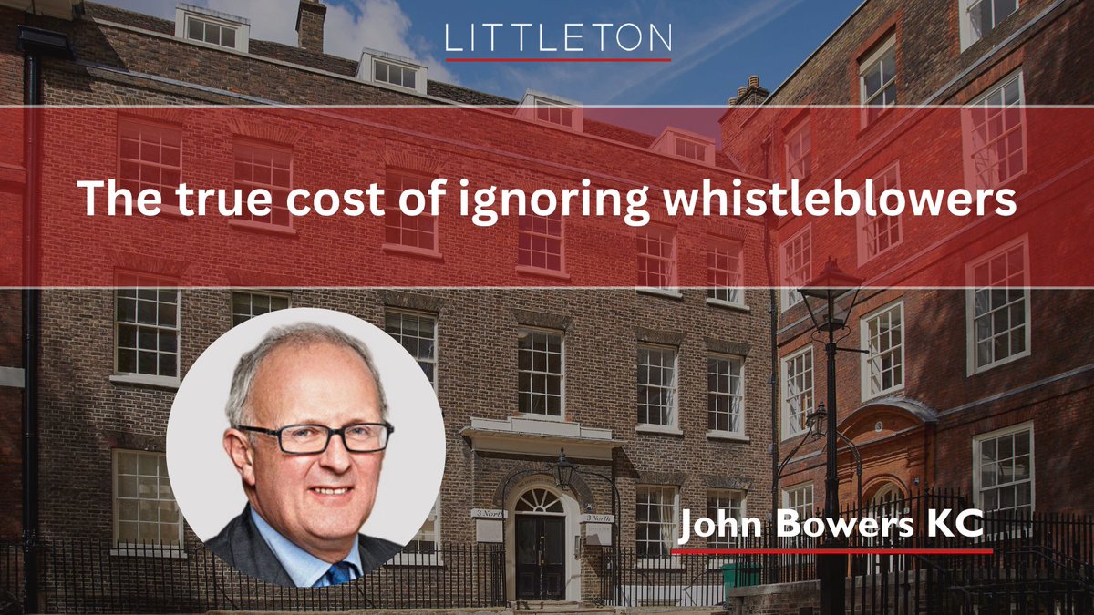 The true cost of ignoring whistleblowers by John Bowers KC.

Read the full article at the link below.

littletonchambers.com/articles-webin…

#Whistleblowing #EmploymentLaw #LittletonChambers