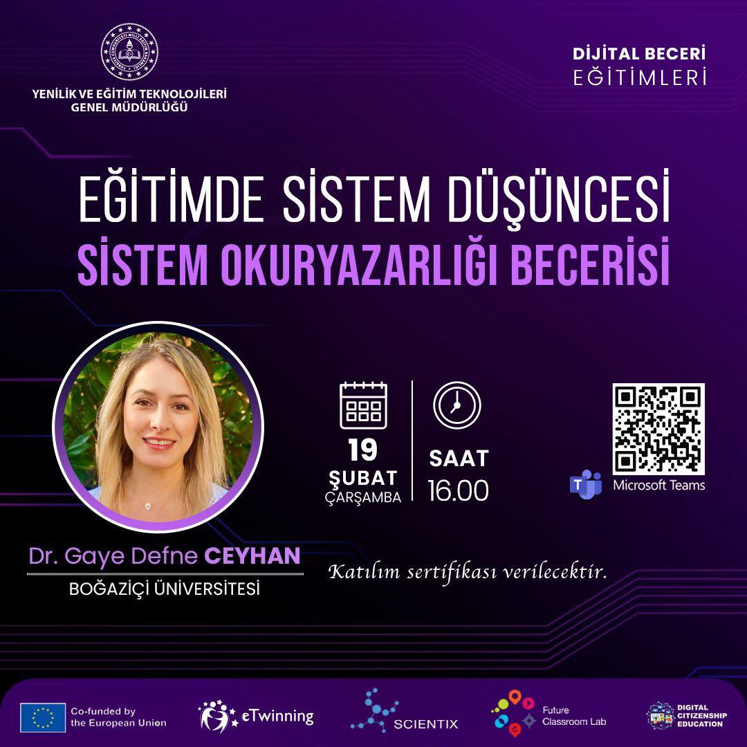 Fatih Projesi - Ordu (@ordufatihpro) on Twitter photo Eğitimde Sistem Düşüncesi: Sistem Okuryazarlığı Becerisi
📚Dr.ÖğretimÜyesi GayeDefneCEYHAN
📆19 Şubat 2025 Çarşamba
⏰16.00
🔗meb.ai/jeA2V1
ID/Kod:317 408 397 071 /Ct9ii7Yi
#egitimkentiORDU
<a href="/tcmeb/">Millî Eğitim Bakanlığı</a> <a href="/Yusuf__Tekin/">Yusuf Tekin</a> <a href="/mebyegitek/">Yenilik ve Eğitim Teknolojileri Genel Müdürlüğü</a> <a href="/TCOrduValiligi/">Ordu Valiliği</a> <a href="/CelileErenOKTEN/">Celile Eren ÖKTEN</a> <a href="/mfvargeloglu/">MEHMET FATİH VARGELOĞLU</a> Eğitimde Sistem Düşüncesi: Sistem Okuryazarlığı Becerisi
📚Dr.ÖğretimÜyesi GayeDefneCEYHAN
📆19 Şubat 2025 Çarşamba
⏰16.00
🔗meb.ai/jeA2V1
ID/Kod:317 408 397 071 /Ct9ii7Yi
#egitimkentiORDU
<a href="/tcmeb/">Millî Eğitim Bakanlığı</a> <a href="/Yusuf__Tekin/">Yusuf Tekin</a> <a href="/mebyegitek/">Yenilik ve Eğitim Teknolojileri Genel Müdürlüğü</a> <a href="/TCOrduValiligi/">Ordu Valiliği</a> <a href="/CelileErenOKTEN/">Celile Eren ÖKTEN</a> <a href="/mfvargeloglu/">MEHMET FATİH VARGELOĞLU</a>