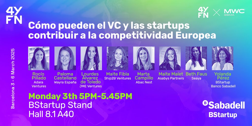 #4YFN25 | Referentes del mundo VC de <a href="/AdaraVentures/">Adara Ventures</a>, <a href="/Wayra/">Wayra</a>, #JMEVentures, @Ship2BFound, <a href="/abacnest/">abacnest</a>, <a href="/AsabysPartners/">ASABYS PARTNERS</a> y <a href="/SeayaVC/">Seaya</a> nos acompañarán en <a href="/4YFN_MWC/">4YFN</a> en el stand <a href="/BStartup/">BStartup</a> <a href="/BancoSabadell/">Banco Sabadell</a> con '¿Cómo pueden el #VC y las startups contribuir a la competitividad europea?'