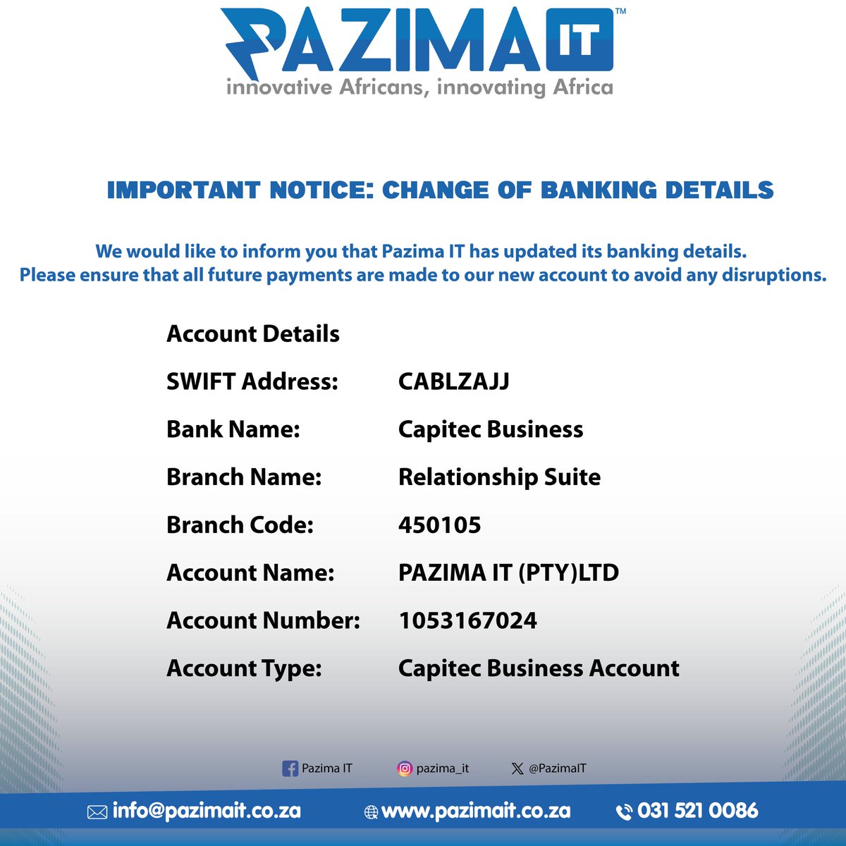 PazimaIT's tweet image. Important Notice: Change of Banking Details
Dear valued clients,
We hope this message finds you well.
We would like to inform you that Pazima IT has updated its banking details. Please ensure that all future payments are made to our new account to avoid any disruptions.