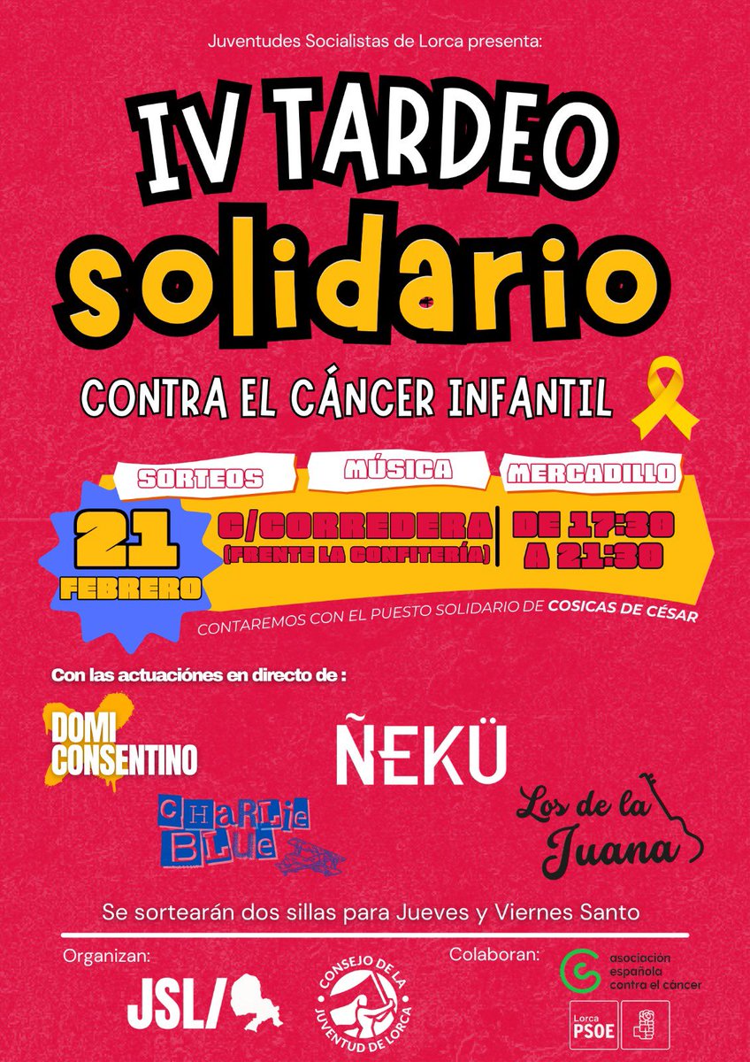 JSLorca's tweet photo. 🎗️¡Vuelve nuestro tardeo contra el Cáncer Infantil!

El viernes 21 de llenaremos La Corredera de música y solidaridad. Contaremos con música en directo, 🎟️ el sorteo de 2 sillas para Semana Santa, 👦 el puesto de ‘Cosicas de César’ y 🎉 muchas sorpresas más.

¡Os esperamos! https://t.co/xQ0A1JpeDg