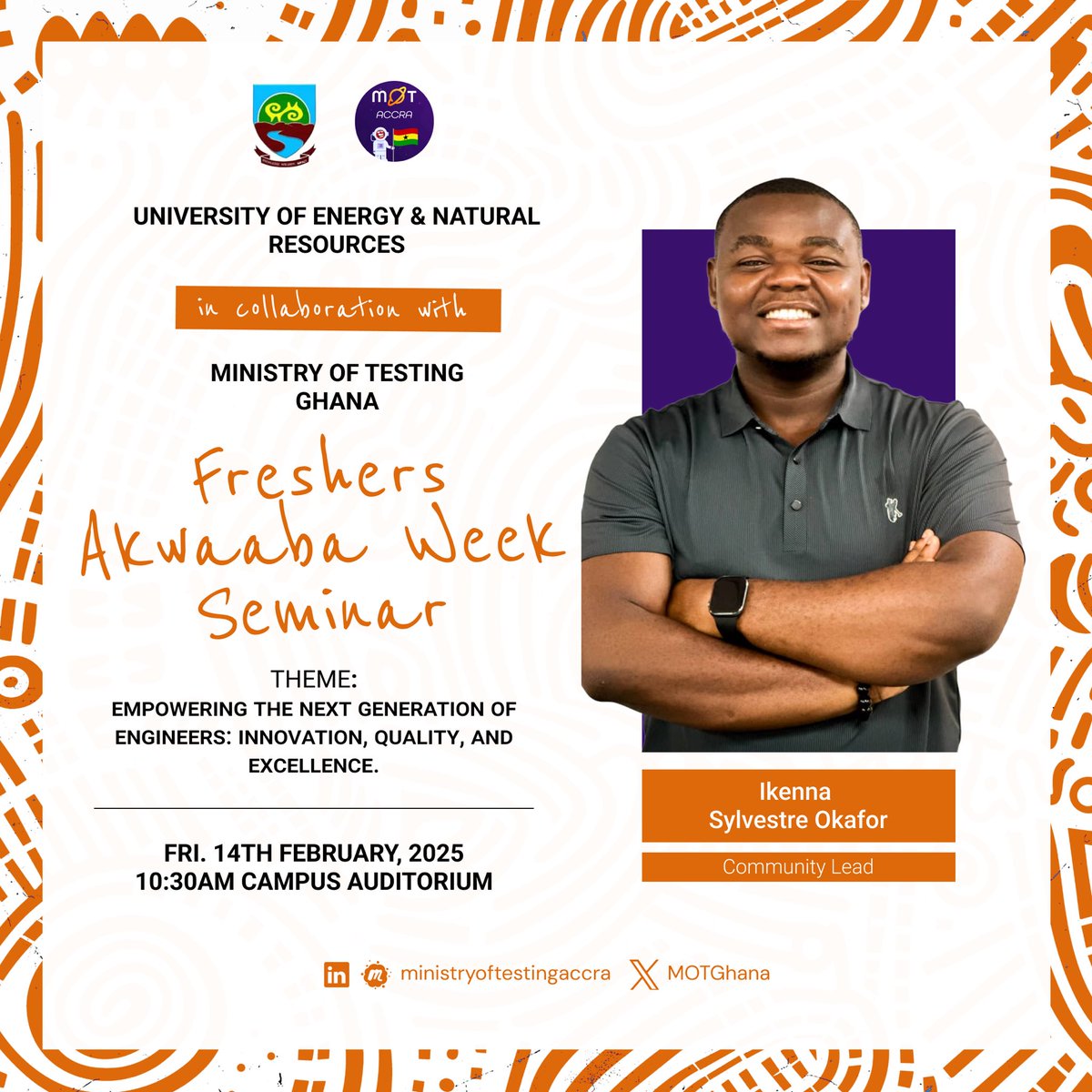 University of Energy and Natural Resources in collaboration with Ministry of Testing Ghana is organising a Freshers Akwaaba Week Seminar dubbed, 

“Empowering The Next Generation of Engineers: Innovation, quality and excellence”
