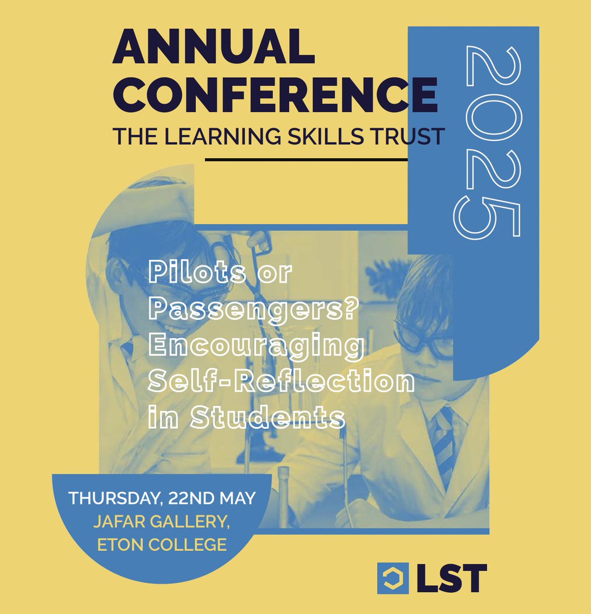 Learning Skills Trust (@psbacc) on Twitter photo Join us for our LST Annual Conference on 22nd May at Eton College.
To register your interest and purchase tickets, please contact Rebecca Morris - Operations Manager: rebecca@learningskillstrust.com Join us for our LST Annual Conference on 22nd May at Eton College.
To register your interest and purchase tickets, please contact Rebecca Morris - Operations Manager: rebecca@learningskillstrust.com
