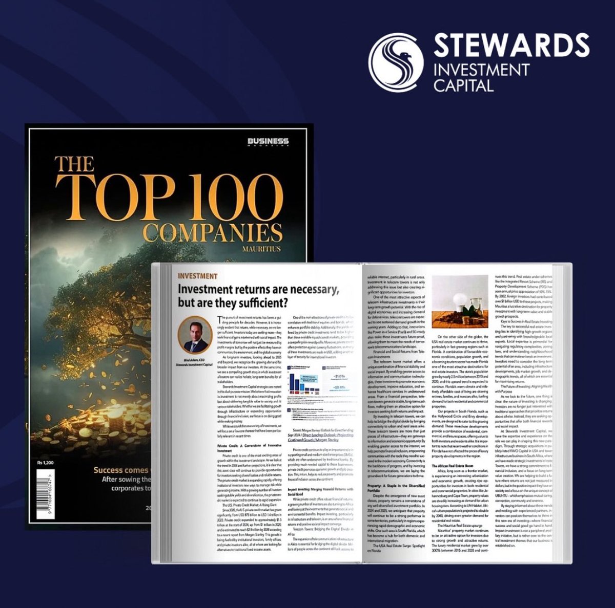 Stewards_IC's tweet image. #interestingread -We are pleased to share a recent article from our CEO, Bilal Adam, in the annual #publication “The Top 100 Companies in Mauritius” by #BusinessMagazine

Bilal emphasized on the importance of social impact and long-term value in the evolving investment landscape.