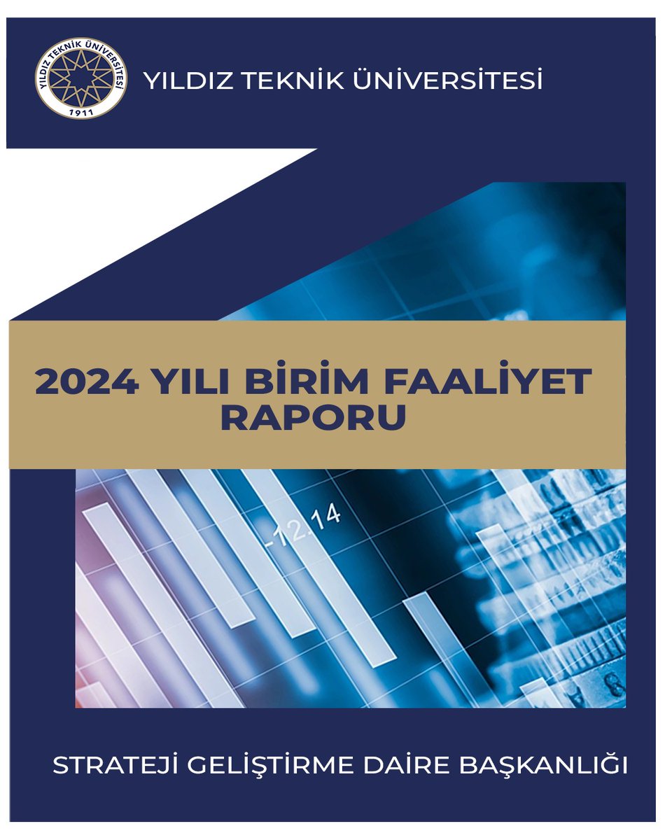 Daire Başkanlığımız 2024 Yılı Birim Faaliyet Raporumuz Yayımlanmıştır.stg.yildiz.edu.tr/images/files/2…