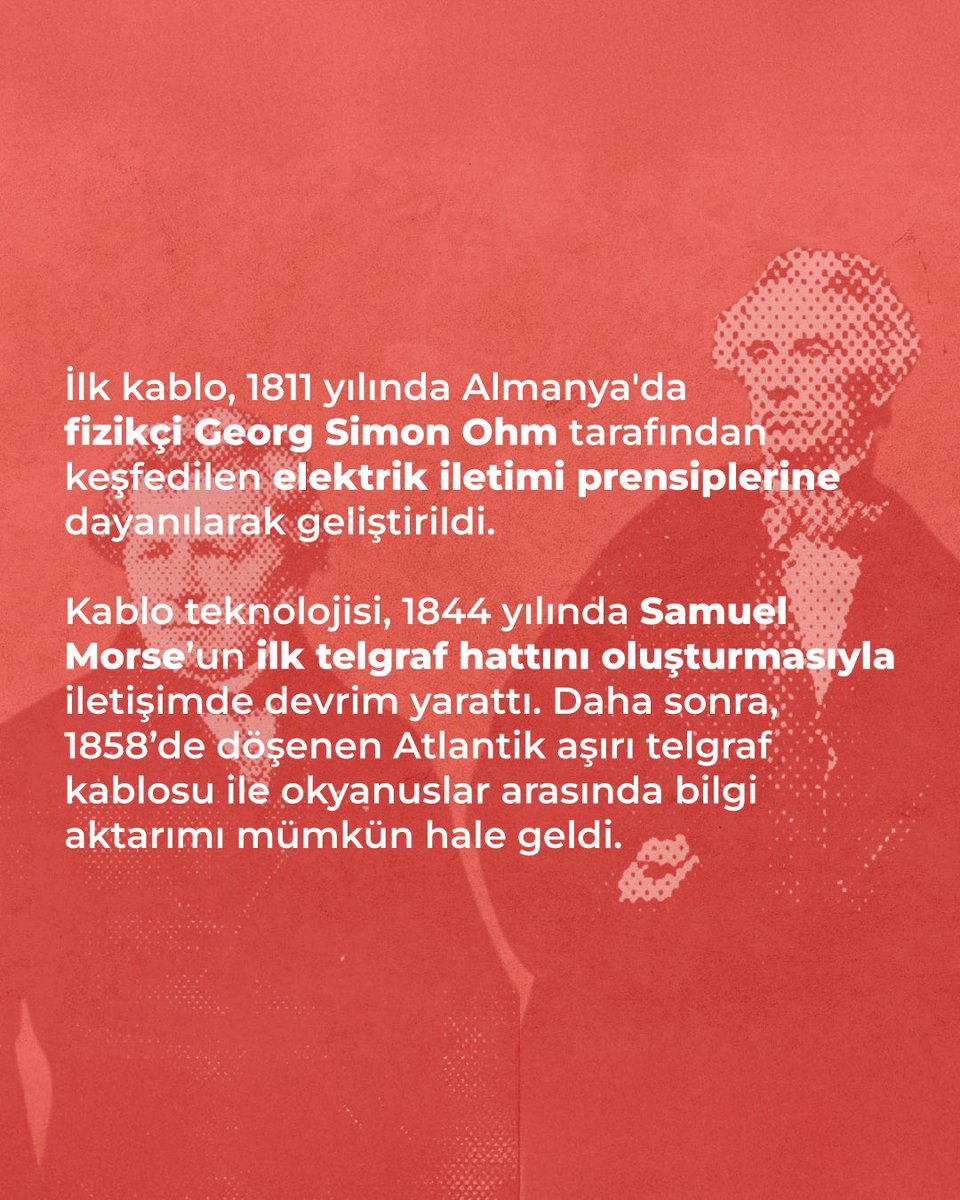 BorsanCable's tweet photo. Elektrik kablosunun hikayesi, 19. yüzyılın başlarına kadar uzanıyor! İlk kablo, 1811 yılında Almanya'da fizikçi Georg Simon Ohm tarafından keşfedilen elektrik iletimi prensiplerine dayanılarak geliştirildi.

#KabloTarihi #BorsanCable #İnovasyon https://t.co/GH6XXaiHKC