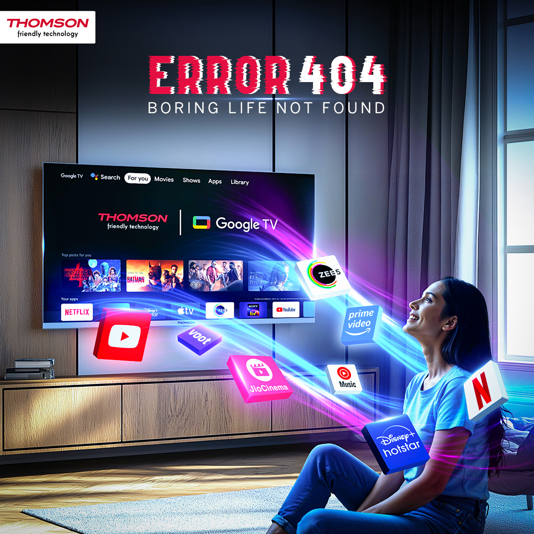 ThomsonTvIndia's tweet image. Goodbye Boredom, Hello Entertainment! 🎉✨ Dive into a world of endless streaming with Thomson TV! 📺🔥
#ThomsonTV #Error404FunFound #EndlessEntertainment #GoogleTV #StreamingMagic #BingeOn #SmartTVExperience
