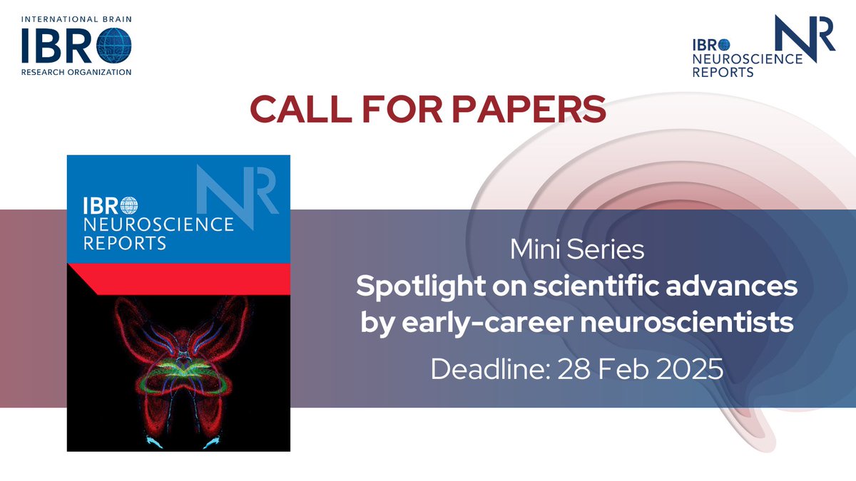 IBRO - International Brain Research Organization (@ibroorg) on Twitter photo IBRO Neuroscience Reports is calling for papers for on scientific advances by early-career #neuroscientists on Molecular, Cellular, Systems & Computational 🧠science!
🔗ow.ly/9NgX50UVA3C
#IBROjournals
<a href="/IBROjournals/">IBRO Journals</a> @ELSneuroscience <a href="/JQIpLab/">Jacque Ip</a> <a href="/DrLinOng/">Dr Lin Kooi Ong</a> <a href="/Olamzz1/">Olamide Adebiyi DVM, PhD</a> <a href="/srikipedia/">Srikanth Ramaswamy</a> IBRO Neuroscience Reports is calling for papers for on scientific advances by early-career #neuroscientists on Molecular, Cellular, Systems & Computational 🧠science!
🔗ow.ly/9NgX50UVA3C
#IBROjournals
<a href="/IBROjournals/">IBRO Journals</a> @ELSneuroscience <a href="/JQIpLab/">Jacque Ip</a> <a href="/DrLinOng/">Dr Lin Kooi Ong</a> <a href="/Olamzz1/">Olamide Adebiyi DVM, PhD</a> <a href="/srikipedia/">Srikanth Ramaswamy</a>