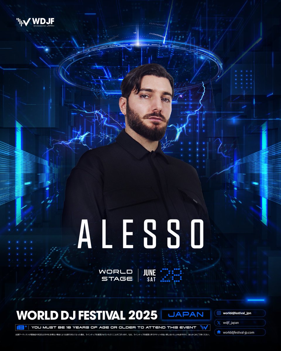 🛸World DJ Festival JAPAN 2025 LINE-UP #2🛸
WDJF JAPAN 2025 Day1ヘッドライナー発表！

DJ兼音楽プロデューサー
✨ALESSO✨@alesso

🎫チケット購入はこちら
ローチケ
l-tike.com/concert/mevent…

ZAIKO
iflyer.zaiko.io/e/wdjf2025

ぴあ
w.pia.jp/t/wdf2025japan/