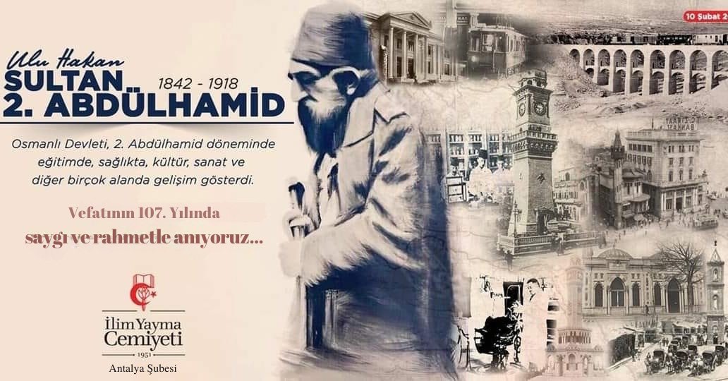 Vefatının 107. Sene-i Devriyesinde,Sultan Abdülhamit Han'ı Rahmet ve minnetle yâd ediyoruz. Mekanı cennet, Ruhu şâd olsun.

#AbdulHamidHan