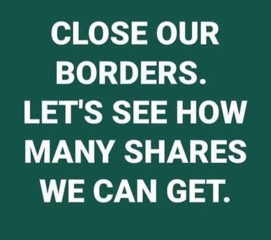 Share if you want a complete halt on all immigration….