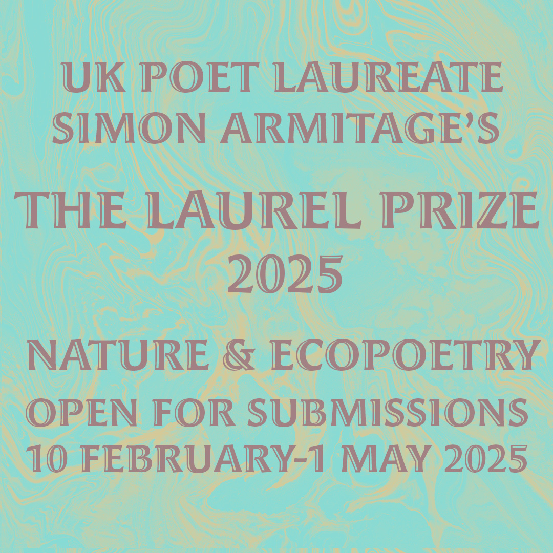 The Laurel Prize (@laurelprize) on Twitter photo Weβre Open for Submissions! π’
The Laurel Prize 2025 is now open until 1 May 2025 for collections published 1 June 2024 β 1 May 2025.
Judges: <a href="/KathleenJamie/">Kathleen Jamie</a> (Chair), <a href="/DaljitNagra4/">Daljit Nagra FRSL</a> & <a href="/CarolineLucas/">Caroline Lucas</a>.
Find out more & submit here: laurelprize.com/how-to-enter/ Weβre Open for Submissions! π’
The Laurel Prize 2025 is now open until 1 May 2025 for collections published 1 June 2024 β 1 May 2025.
Judges: <a href="/KathleenJamie/">Kathleen Jamie</a> (Chair), <a href="/DaljitNagra4/">Daljit Nagra FRSL</a> & <a href="/CarolineLucas/">Caroline Lucas</a>.
Find out more & submit here: laurelprize.com/how-to-enter/