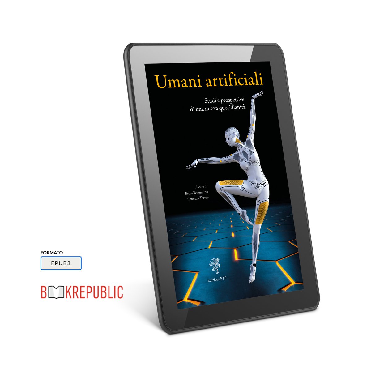 .
Umani artificiali
Studi e prospettive di una nuova quotidianità

INFO: bookrepublic.it/ebook/97888467…

 #filosofia #AI #robot #robotics #robotica #intelligenzaartificiale #umano #postumano #ebook