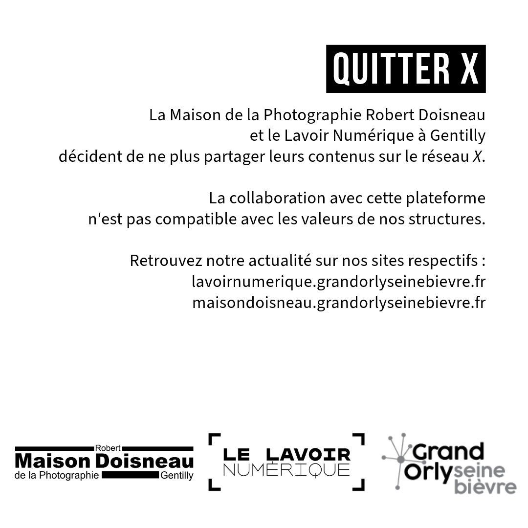 LavoirNumerique (@lavoirnumerique) on Twitter photo La <a href="/MaisonDoisneau/">Maison Doisneau</a> et le <a href="/LavoirNumerique/">LavoirNumerique</a> à Gentilly décident de ne plus partager leurs contenus sur ce réseau.
La collaboration avec cette plateforme n'est plus compatible avec les valeurs de nos structures. La <a href="/MaisonDoisneau/">Maison Doisneau</a> et le <a href="/LavoirNumerique/">LavoirNumerique</a> à Gentilly décident de ne plus partager leurs contenus sur ce réseau.
La collaboration avec cette plateforme n'est plus compatible avec les valeurs de nos structures.