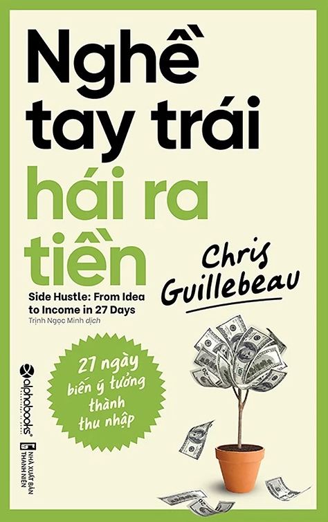 BrianDangUNSW's tweet photo. Tóm tắt sách (Tiếng Việt) Nghề Tay Trái Hái Ra Tiền (Chris Guillebeau)
#BooksSummary https://t.co/WmdoFMihFd