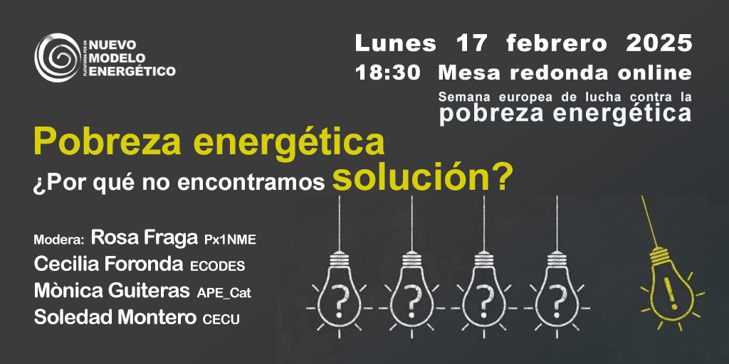 NuModEnergetico's tweet photo. Semana europea de lucha contra la #pobrezaenergética 2025:
Os invitamos a la #mesaredonda online donde, después de años de reivindicaciones, queremos  reflexionar sobre las medidas puestas en marcha y su alcance real 

Más información e inscripciones:
https://t.co/e4EVP00HCC https://t.co/WbcjaQXkcT