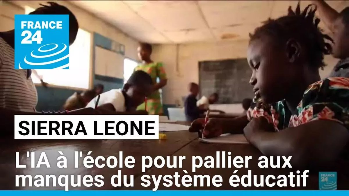 Sierra Leone : des écoles utilisent l'IA pour pallier aux manques de moyens du système éducatif f24.my/Aw3z.x