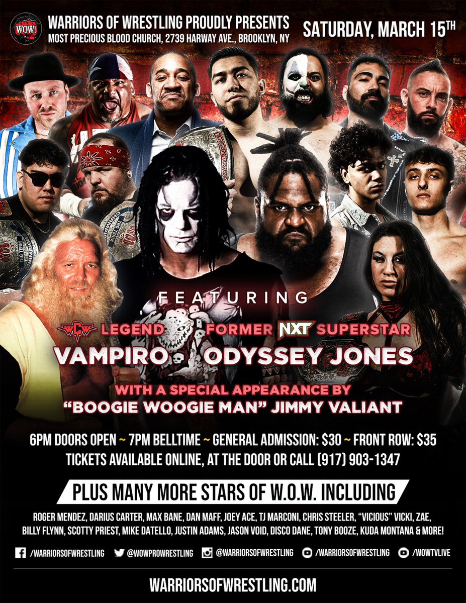 Warriors of Wrestling presents “New Breed” Brooklyn, NY #notjustanindyshow 
March 15th, 2025 Doors 6pm Bell 7pm