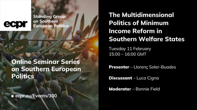 European Consortium for Political Research (@ecpr) on Twitter photo 🚨 TOMORROW in <a href="/ecpr_sep/">Southern European Politics (SG-ECPR)</a> #ECPRSeminars ⤵️
🎙️ <a href="/llorenc_soler/">Llorenç Soler</a> explores how minimum income policies have shifted from protection to labour market activation, creating multidimensional policy conflicts & coalitions
💻 11 Feb, 15:00–16:00 GMT
✍️ Register FREE ecpr.eu/Events/300 🚨 TOMORROW in <a href="/ecpr_sep/">Southern European Politics (SG-ECPR)</a> #ECPRSeminars ⤵️
🎙️ <a href="/llorenc_soler/">Llorenç Soler</a> explores how minimum income policies have shifted from protection to labour market activation, creating multidimensional policy conflicts & coalitions
💻 11 Feb, 15:00–16:00 GMT
✍️ Register FREE ecpr.eu/Events/300