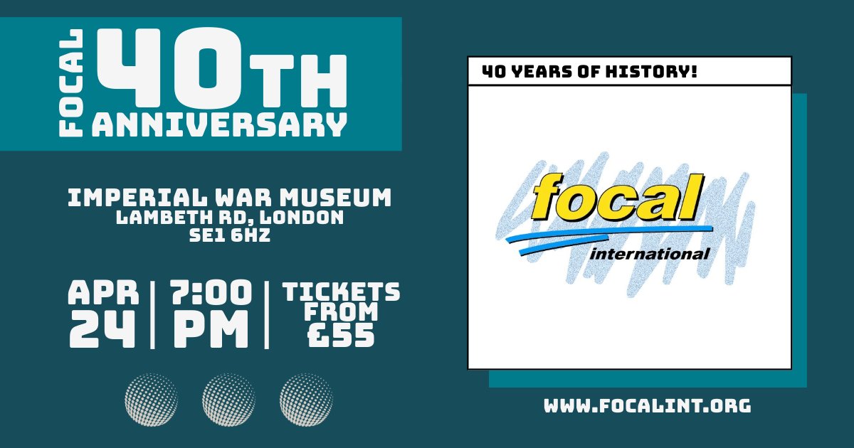 🥳 We are delighted to announce a special celebration evening as FOCAL International marks its 40th anniversary! 

🗓️ 7:00 pm | 24 April 2025.
📍 The Atrium, Imperial War Museum, London.

Secure your spot 👉 focalint.org/news-and-event…