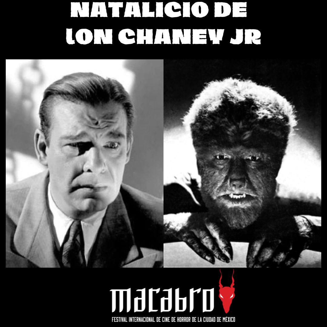 EFEMÉRIDES MACABRAS 👿 

Excelente lunes Banda Macabra, el día de hoy recordamos a Lon Chaney Jr, en su natalicio.

Le recordamos con respeto y admiración.

#chaneyjr #werewolf #horrorfilms #horrormovies #horrorinblackandwhite #classichorror #horrorclásico