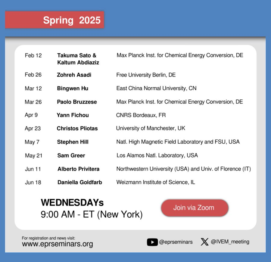 IVEM_meeting (@ivem_meeting) on Twitter photo The IVEM Seminar Spring 2025 series is here!
Weekly Wednesdays at 9 AM ET (New York)
Great speakers, unique EPR insights!
<a href="/european_epr/">European Federation of EPR groups (EFEPR)</a> <a href="/EPR_ESR/">International EPR Society</a> <a href="/RSC_ESR/">RSC_ESR</a> <a href="/PEPR_Facility/">Centre for Pulse EPR Spectroscopy (PEPR)</a> The IVEM Seminar Spring 2025 series is here!
Weekly Wednesdays at 9 AM ET (New York)
Great speakers, unique EPR insights!
<a href="/european_epr/">European Federation of EPR groups (EFEPR)</a> <a href="/EPR_ESR/">International EPR Society</a> <a href="/RSC_ESR/">RSC_ESR</a> <a href="/PEPR_Facility/">Centre for Pulse EPR Spectroscopy (PEPR)</a>