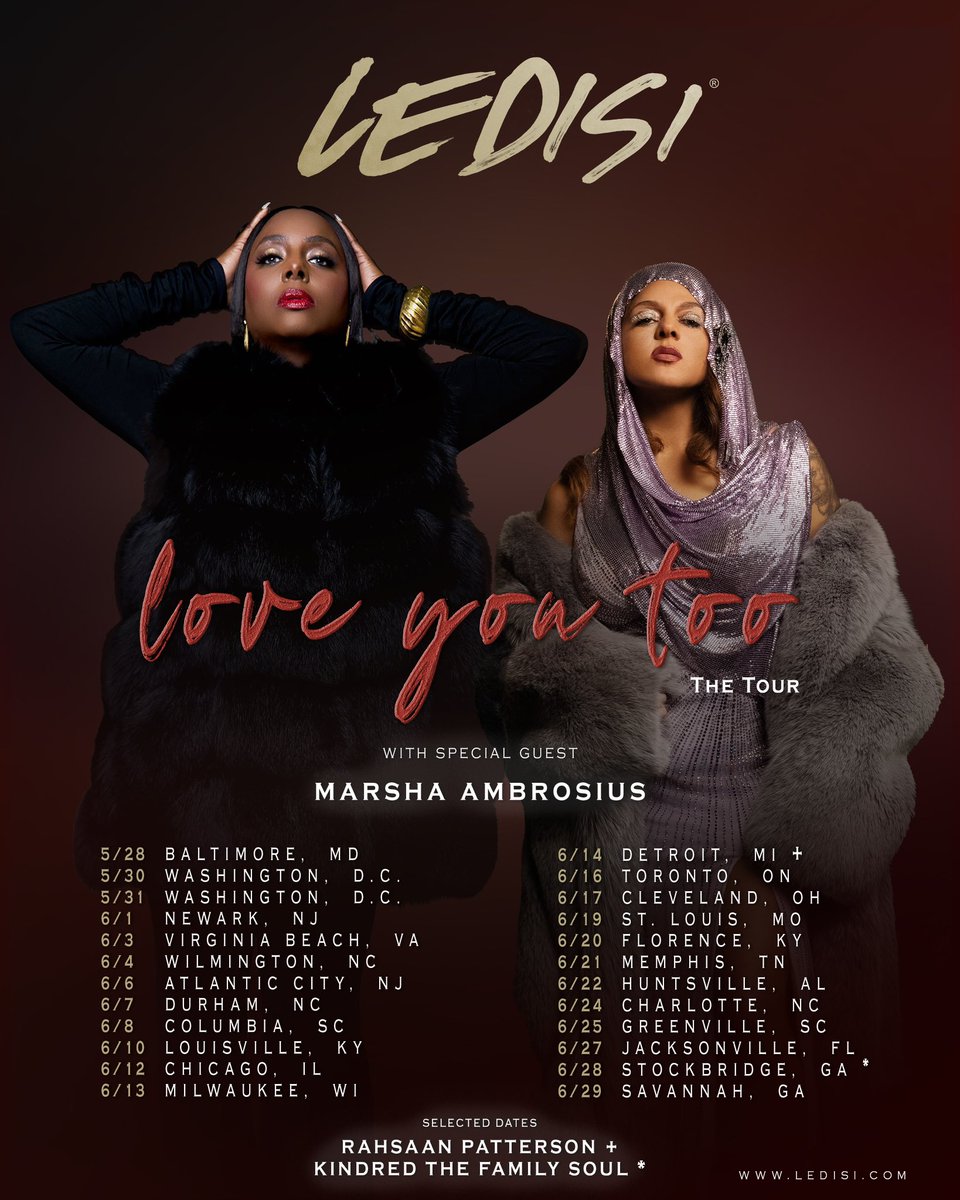 ledisi's tweet image. Love You Too The Tour 
Special Guest @MarshaAmbrosius 
“The Crown” New Album Spring 2025
Presale Wed Password: loveyou 
General On Sale Friday

Graphics and LEDISI’s 📷 @rontyoung