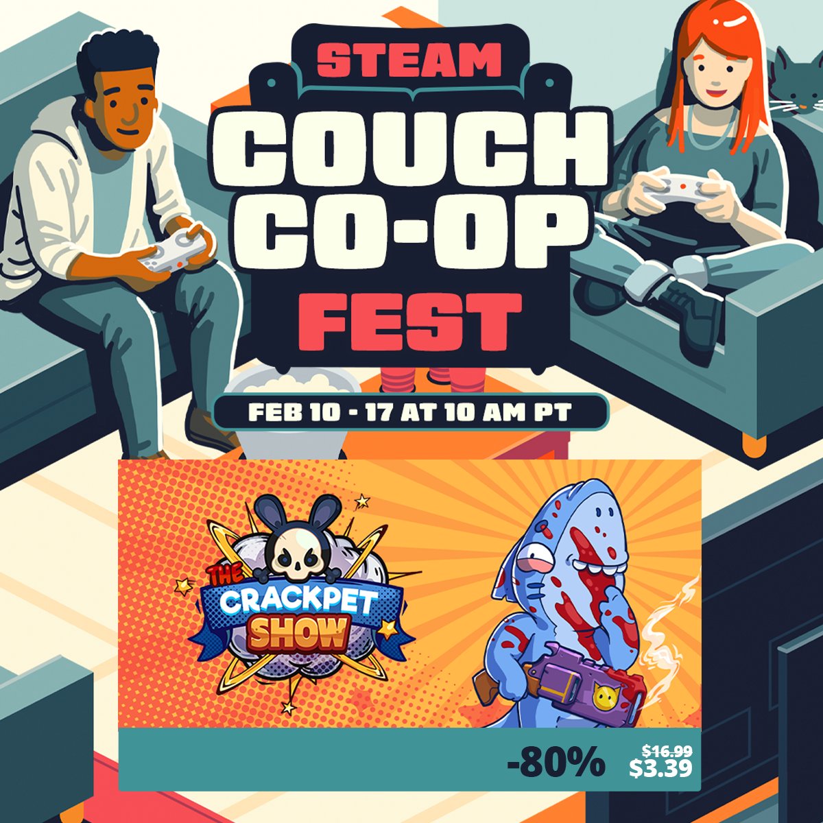 🔥 Couch Co-Op Fest is LIVE! 🔥

Grab your friends, load your guns, and cause absolute mayhem in The Crackpet Show – now 80% OFF! 💥🐰

💀 Chaotic co-op action for up to 4 players
💥 Over-the-top weapons &amp; power-ups
🎯 Hilarious, gory TV show madness

store.steampowered.com/app/1390700/Th…