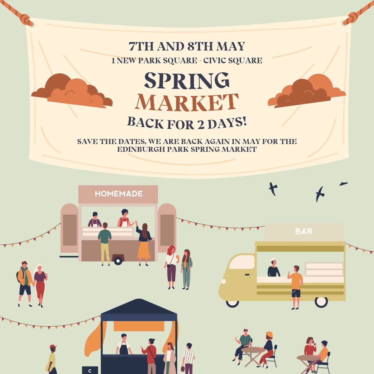 The Edinburgh Park Spring Market is back again in 2025.

This year, the market will run over 2 days – Wed, 7 &amp; Thur, 8 May.

Expect a range of quality, local vendors and come hungry as we’ll have tasty, hot food on offer!

Full vendor list to follow in the coming weeks!
