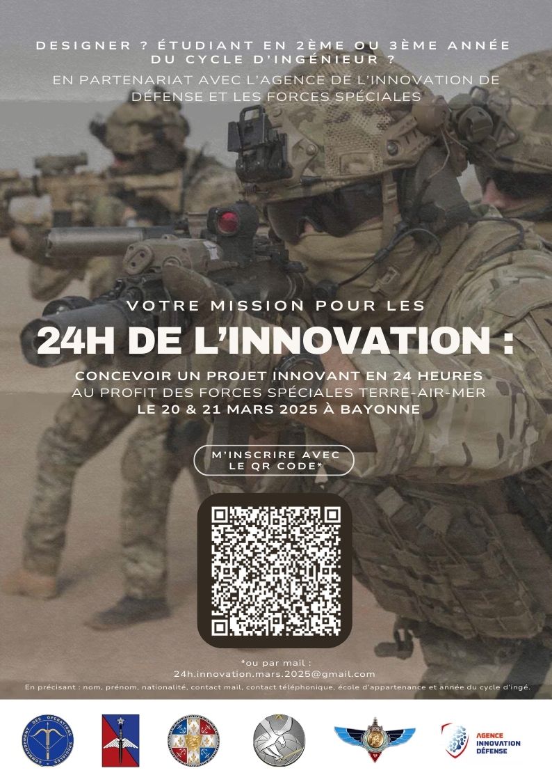 🚀 Designer ? Étudiant en 2ème ou 3ème année du cycle d'ingénieur ?

👉 Relevez le défi des 24H de l'#innovation en partenariat avec l'Agence et les Forces spéciales.

Votre mission : concevoir un projet innovant en 24H au profit des Forces spéciales Terre, Air, Mer, les 20 et 21