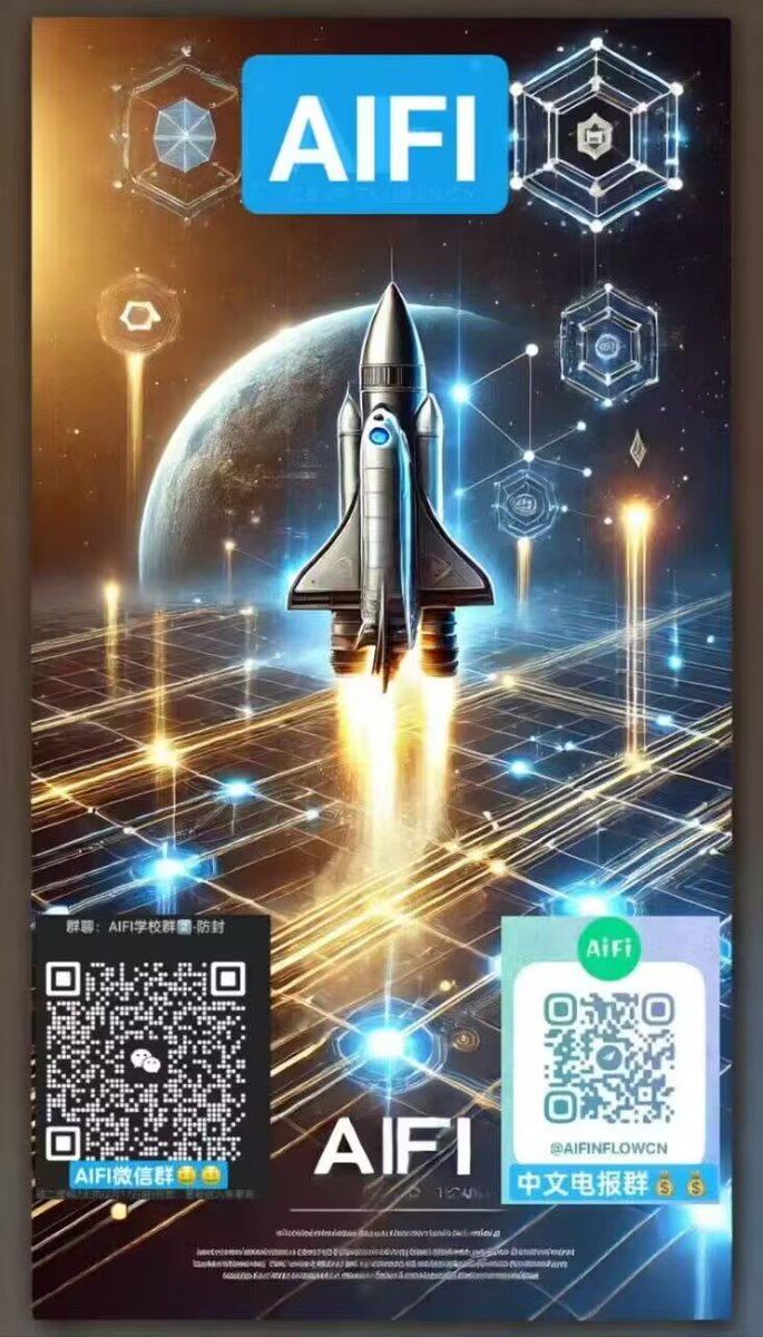 📢💰AIFI will be launched at 8:30 tonight Beijing time
x Twitter: x.com/AIFinflow
Chinese Telegram Group: t.me/AIFinflowCN
✌🏻sol chain ca address
9A6TaUYkZ8Quus5fhvX7SVKSdDqpgbhfEzvBiXWuaqwF