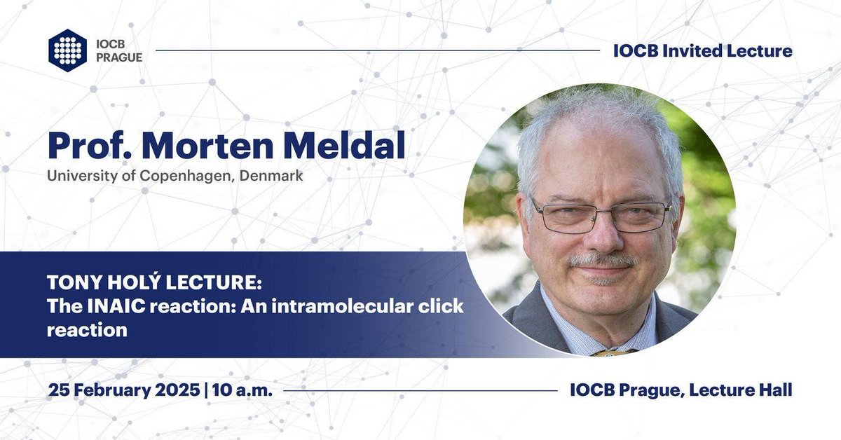 IOCBPrague's tweet image. 🗣️ We are looking forward to hosting Prof. @MortenMeldal (@UCPH_Research, Denmark) with an #invitedlecture &quot;The INAIC reaction: An intramolecular click reaction.&quot; Join us in two weeks!

Learn more at ► uochb.cz/en/event-calen… ⤵