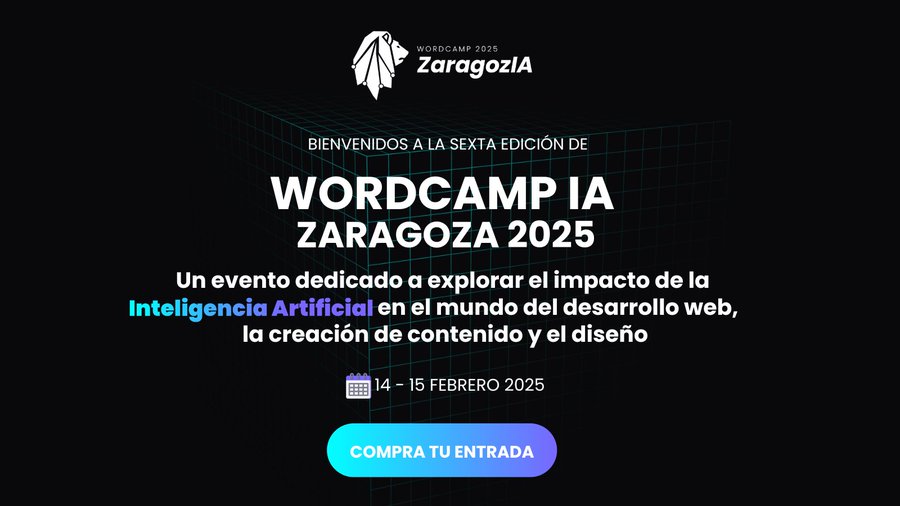 ¡Buenasss! 

El viernes 14 comienza #WCZGZ25 🎉

Hoy es el último día para comprar tu entrada y elegir tu talla de camiseta 😀

➡️zaragoza.wordcamp.org/2025/

☕️Choco churro 
 🧒👦Ludoteca
👩‍⚕️Ponencias y talleres 
🍽️Comida 
🥳Afterparty

 #WordPress #IA