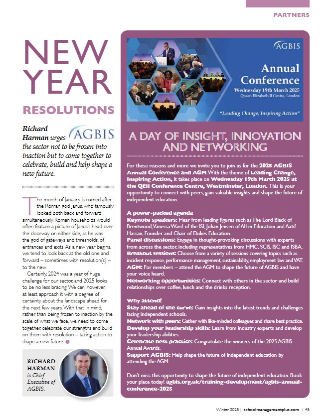 Be sure to read page 45 of the latest edition of Independent School Management Plus, where Richard Harman, Chief Executive of AGBIS, highlights the importance of attending this year's AGBIS Annual Conference: schoolmanagementplus.com/publications/i….
Book here:  agbis.org.uk/training-devel…