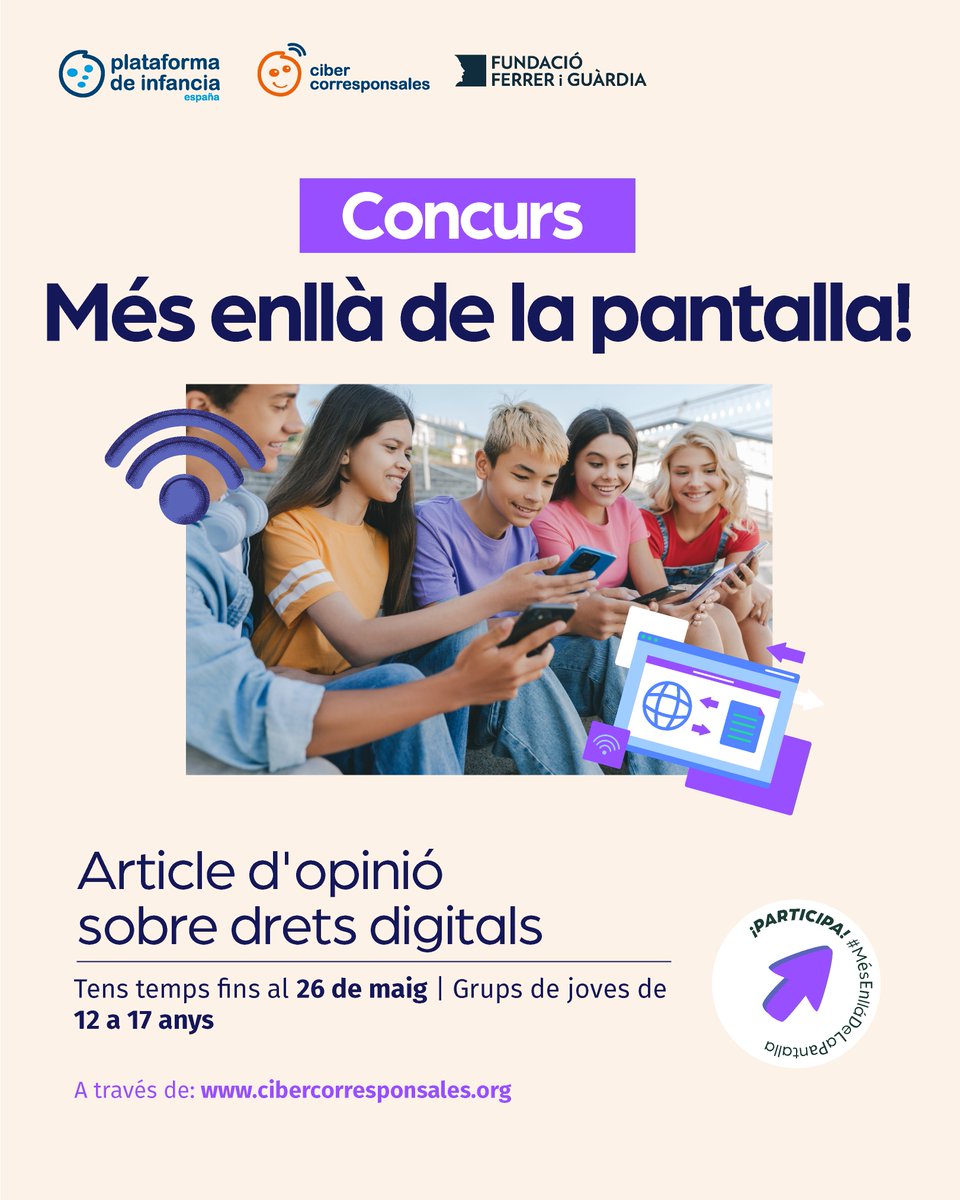 📲 CONCURS per a adolescents i joves✨

✍️ Article d’opinió sobre drets digitals.
💻 Tens materials per inspirar-te!
📢A @cibercorresponsales, la xarxa de joves periodistes!

🔗 Participa ara 👉 cibercorresponsales.org

#SID2025 #SaferInternetDay #ParticipaTIC <a href="/platdeinfancia/">Plataforma de Infancia</a>