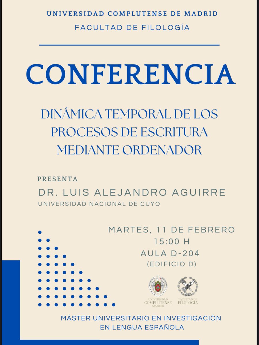 bmartingascon1's tweet image. Mañana en @LenguaUcm y @MILEucm, conferencia a las 3 pm en el aula 204 (edificio D) sobre la dinámica temporal de los procesos de escritura mediante ordenador de la mano del Dr. Aguirre.🙌🏽