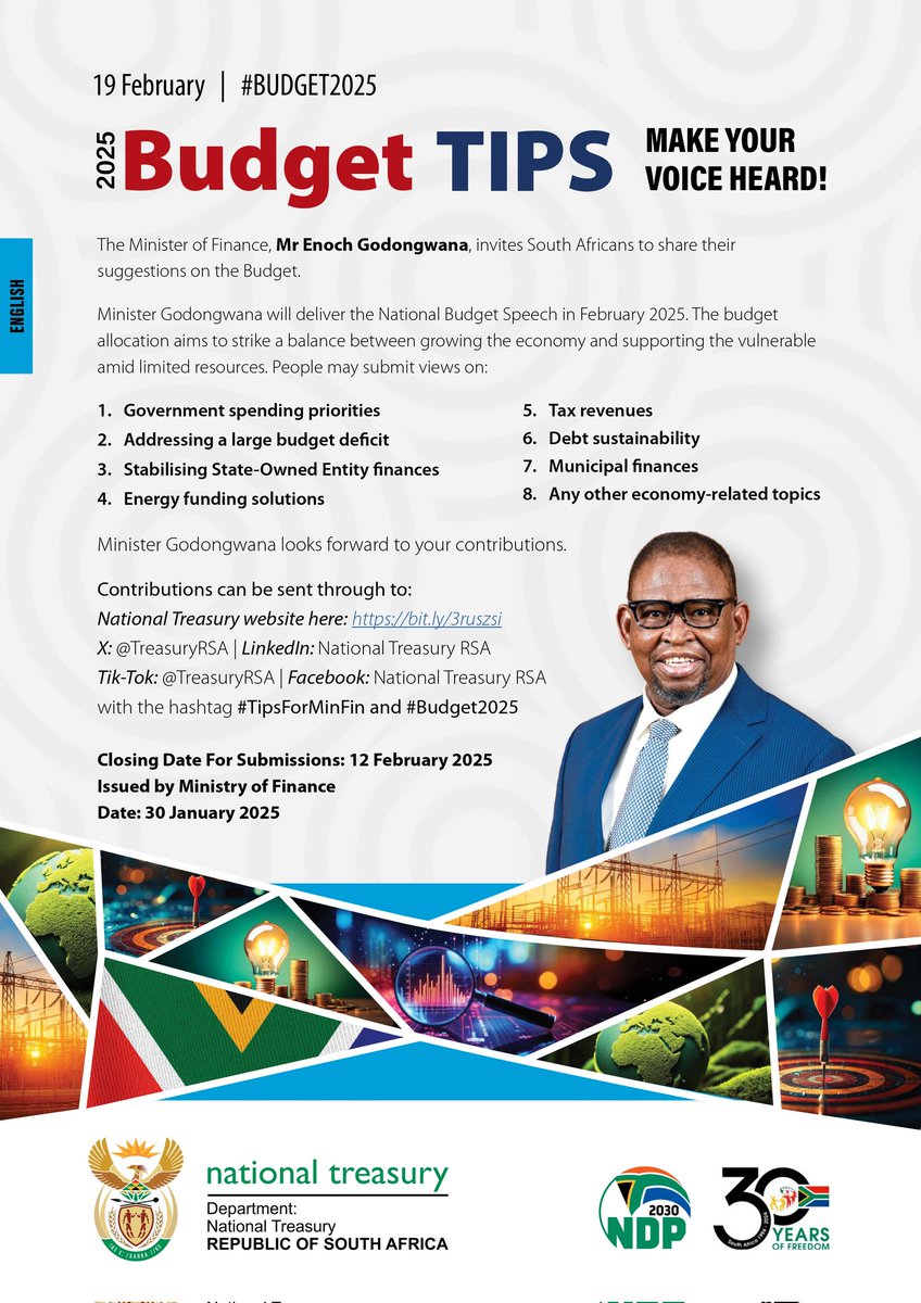 LAST CHANCE! Have your say on #Budget2025! 

Submit your ideas to <a href="/TreasuryRSA/">National Treasury</a> by 12 Feb on topics like energy funding, tax reforms, and economic growth. Use #TipsForMinFin or visit: bit.ly/3ruszsi. There is no stronger economy without YOUR voice!⏳ #ActiveCitizenry