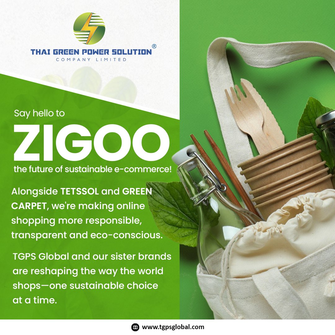 thai_solution's tweet photo. Say hello to Zigoo, the future of sustainable e-commerce! 📷📷 Alongside TETSSOL and Green Carpet, we're making online shopping more responsible, transparent, and eco-conscious. 
#SustainableShopping #EcoEcommerce #Innovation #GreenTech #TGPSGlobal #Zigoo #TETSSOL #GreenCarpet" https://t.co/kSmPr7jwTM