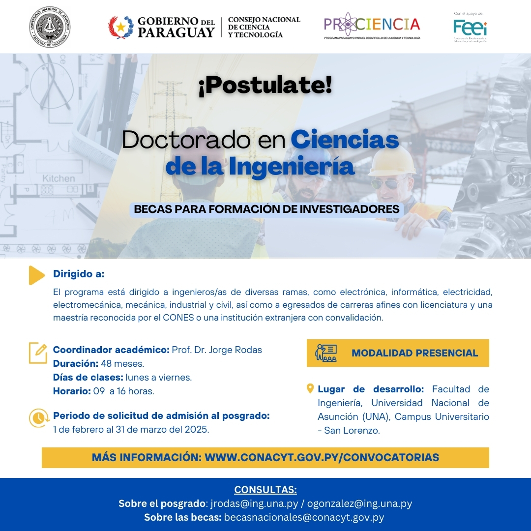 IngenieriaUNA's tweet photo. Convocatoria abierta: Postulación al primer Doctorado en Ciencias de la Ingeniería del país. Para conocer más sobre esta propuesta académica, el Prof. Dr. Jorge  Rodas Benítez respondió a algunas preguntas que están disponibles en el siguiente enlace: https://t.co/plB0f51Be5 🔗 https://t.co/k58tjRgenU