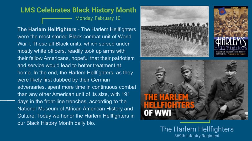 LMS Celebrates Black History Month <a href="/ArlingtonCSD/">Arlington Schools NY</a> The Harlem Hellfighters - Monday, February 10