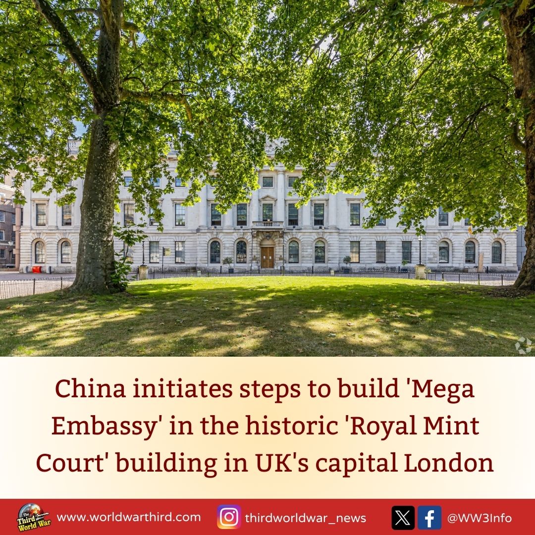 WW3Info's tweet photo. #WWIII: China plans to build mega embassy in Europe at #London's historic #RoyalMintCourt, spanning 20,000 sq mt. However, it awaits final approval from UK govt. Strong #protests erupt in London & former ministers warn of security risks due to #ChineseCyberAttacks & #espionage. https://t.co/7TsyJl3svy